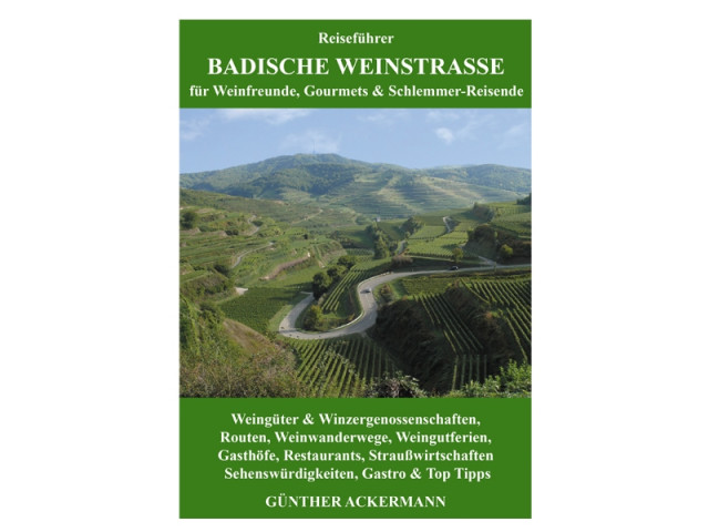 Reiseführer Badische Weinstraße