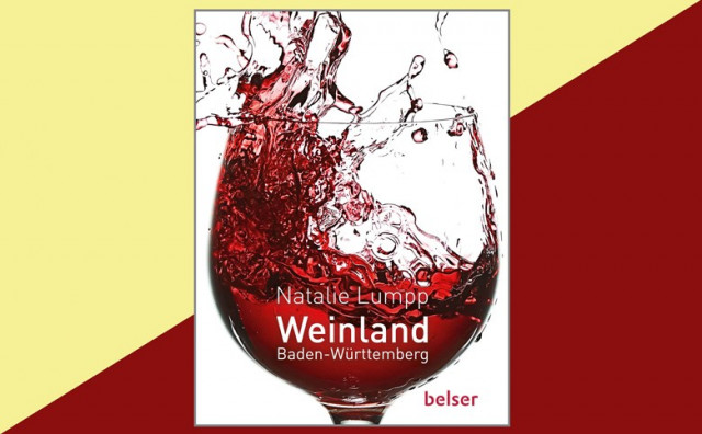 Weinland Baden-Württemberg von Natalie Lumpp