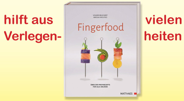 Fingerfood: über 200 originelle Rezepte von Beuchert und Wojtko