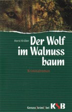 Der Wolf im Walnussbaum