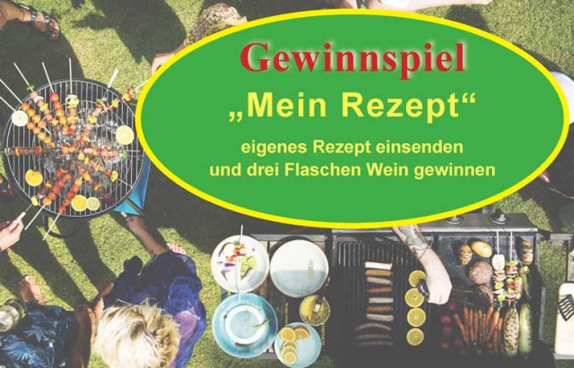 Gewinnspiel: Ihr leckeres Grill-Rezept zu gutem Wein